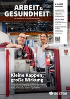 Themen der Ausgabe: Gefahrstoffe; Virtuell üben; Mobbing stoppen