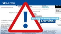 E-Mails zu angeblichem digitalen Präventionsmodul stammen nicht von der Deutschen Gesetzlichen Unfallversicherung (DGUV) oder der Berufsgenossenschaft Energie Textil Elektro Medienerzeugnisse (BG ETEM).