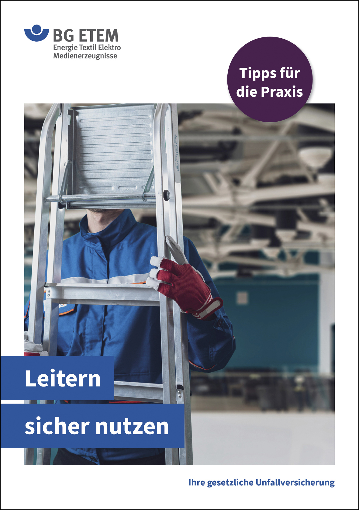 Leitern sicher nutzen