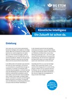 KI in der öffentlichen Verwaltung - BG ETEM aktualisiert Whitepaper KI ist in aller Munde und gilt auch in der gesetzlichen Unfallversicherung als Schlüsselthema der Digitalisierung. Bei der BG ETEM sind inzwischen zwei KI-Anwendungen im produktiven Einsatz. Eine Dritte ist in der Entwicklung. Das Whitepaper